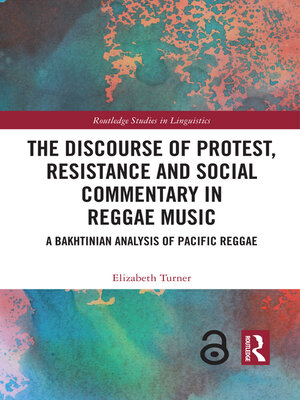 cover image of The Discourse of Protest, Resistance and Social Commentary in Reggae Music